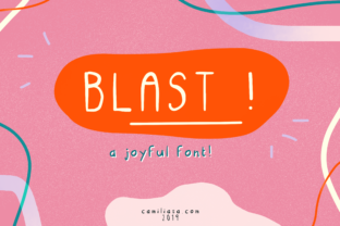 Blast Font: Adding Warmth to Your Small Business Brand