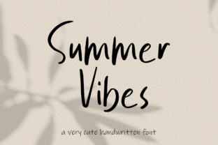 Summer Vibes Font Review: A Marketer’s Campaign Test